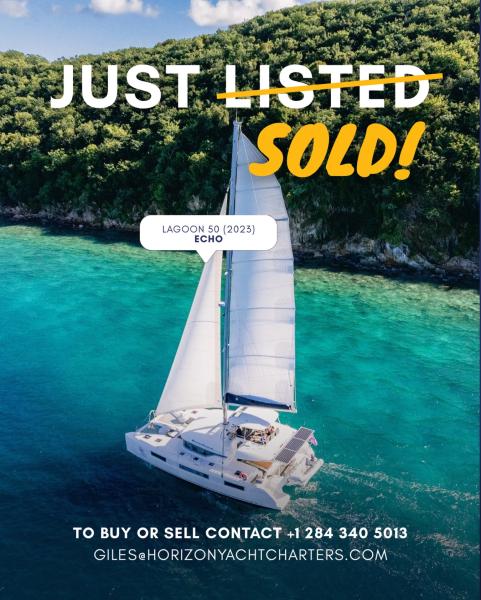 Another one SOLD! 🎊

We’ve just closed on the sale of Echo - a Lagoon 50 2023  in the @horizonyachtcharters fleet in the BVI 🇻🇬

The 6 cabin / 6 head catamaran was originally ordered and bought with custom upgrades through Horizon for placement in our Maximum Income Management charter program. 

Carefully maintained and sold with forward bookings, Echo - a popular choice for larger parties - remains available for charter in the BVI.

🔗Link in bio for full listing.

To buy or list a pre-owned yacht, contact @bvibroker 
📧 giles@horizonyachtcharters.com
☎️ +1 844 494 8787
📲 +1 (284) 340-5013

#lagooncatamarans #lagoon50sold #boatsforsale #horizonyachtsales #horizonyachtcharters