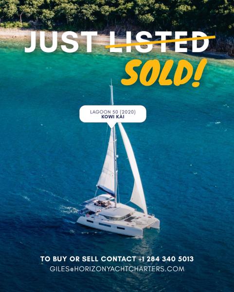 Another Lagoon 50 SOLD!💥

The new owners of Kowi Kai - a Lagoon 50 (2020) - will keep her in charter with @horizongrenadines to fulfill her current bookings and take advantage of the charter income for a quick return on their investment before taking her down to La Paz, Mexico.

Interested in more used yachts for sale? 🔗visit link in bio for full listing.

To buy or list a pre-owned yacht, contact @bvibroker 
📧 giles@horizonyachtcharters.com
☎️ +1 844 494 8787
📲 +1 (284) 340-5013

#lagooncatamarans #lagoon50sold #boatsforsale #horizonyachtsales #horizonyachtcharters
