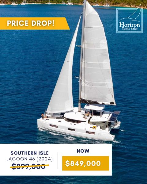 ❗️REDUCED PRICE❗️
LAGOON 46 (2024) SOUTHERN ISLE
4 + 1 CABINS /4 + 1 HEADS 
$849,000 (was $899,000) TARIFF & TAX FREE
LOCATION: BVI

Skip the line to own a like-new Lagoon 46 with the 2024 built Southern Isle. Meticulously outfitted and lightly used, this fully loaded catamaran represents outstanding value and an opportunity for buyers looking to step straight into turnkey ownership. 

Designed for comfort and easy living, Southern Isle features expansive outdoor spaces including wide aft transoms for easy water access, a spacious cockpit for dining and entertaining, and the Lagoon 46’s signature flybridge with ample seating, excellent visibility, and a composite hardtop. Wide side decks and flush hatches ensure safe, effortless movement onboard.

Powered by twin 57 HP Yanmar engines, she offers smooth performance under power and sail, with a reinforced mainsail, self-tacking jib, and electric winches for easy handling.

Below deck, the four-cabin, four-head layout provides exceptional comfort and privacy, with queen berths and en-suite heads in every cabin. This yacht also features a bow cabin and separate bow head and shower. The fully equipped galley includes modern appliances, additional refrigeration, a freezer, ice maker, and generous storage — ideal for extended cruising or charter use.

✨ Highlight Features:
• Expansive flybridge with panoramic views and composite hardtop
• Dual aft and foredeck social spaces with built-in gas BBQ
• Fully air-conditioned with multi-zone climate control
• Water maker for extended off-grid cruising
• Upgraded Northern Lights generator
• Lithium battery system for enhanced onboard power
• Self-tacking jib and electric winches for effortless sailing
• Wide transoms for easy sea access
• Spacious galley with additional refrigeration, freezer, and ice maker

Request a virtual tour or in-person appointment with Giles Starkey to view Southern Isle
📧giles@horizonyachtcharters.com
📲+1 (284) 340 5013
☎️: 1 844 494 8787

Link in bio for full details, gallery and specs: https://horizon-yacht-sales.com/62/139/southern-isle/10056013

#lagoon46 #lagoonforsale #borkerageyacht #usedboatforsale #horizonyachtsales